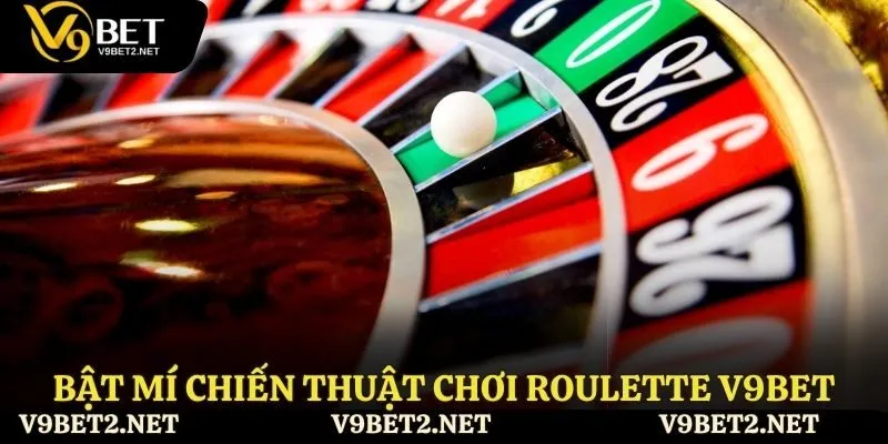 Bật mí chiến thuật chơi roulette V9bet
