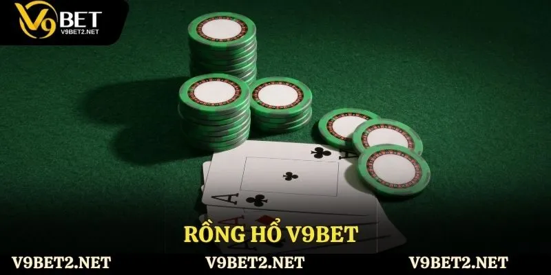rồng hổ V9bet