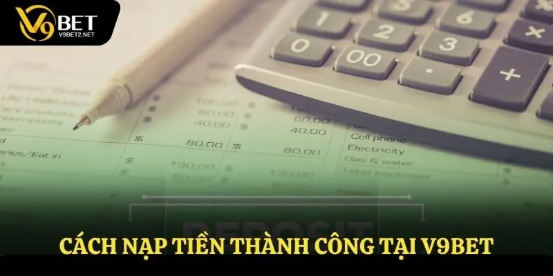 Các bước thực hiện nạp tiền