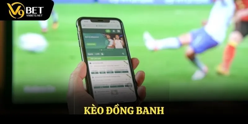 Kèo đồng banh