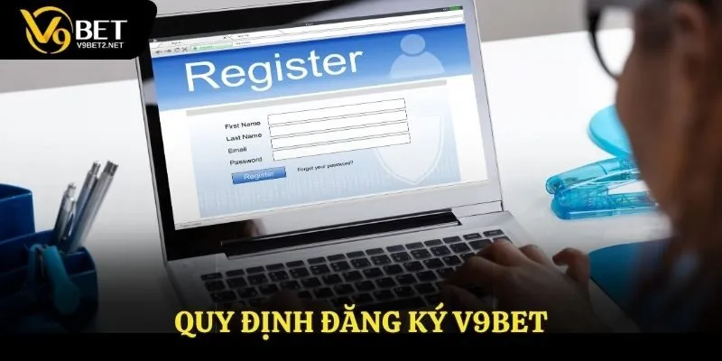Quy định cơ bản khi đăng ký